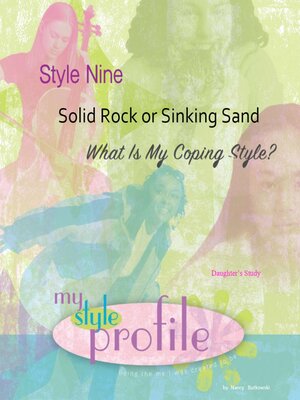 cover image of Style Nine Solid Rock or Sinking Sand, Daughter's Study
